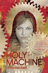 Holy Machine by Chris Beckett